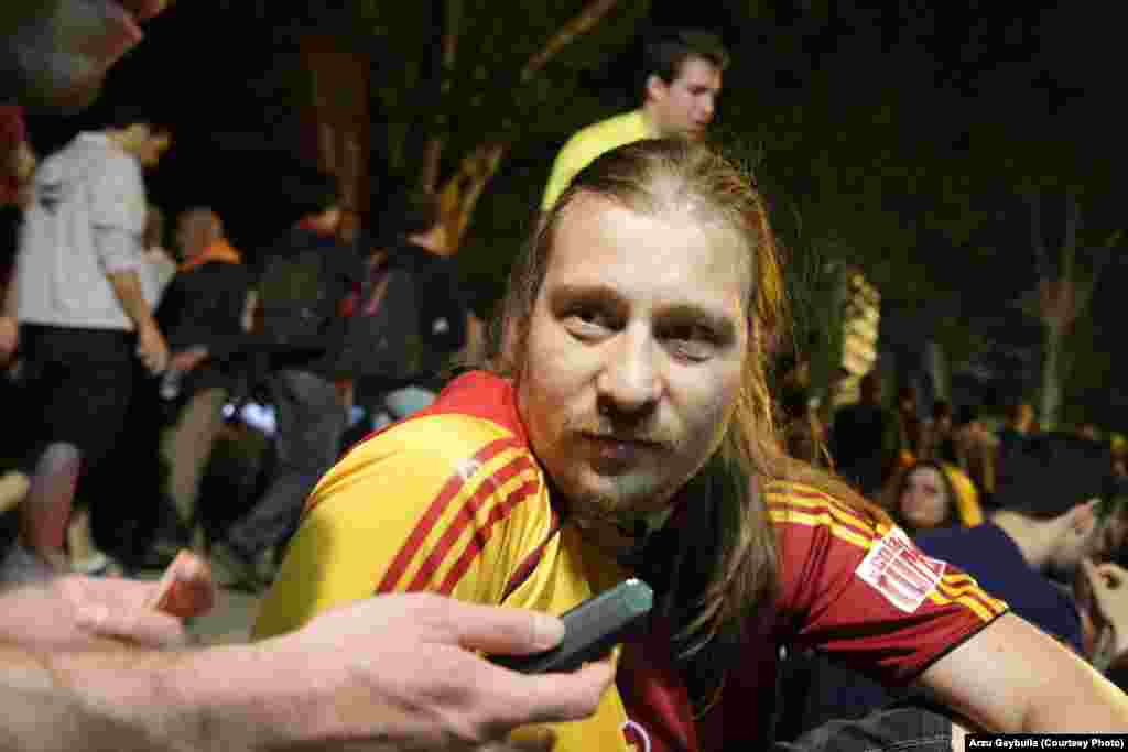 Namik Kemal Bora Gonulluleroglu wears the colors of the Galatasaray soccer team. &quot;I have never seen this kind of thing,&quot; he says. &quot;All the teams being united because of one main idea. We are losing our rights and there is no chance to even say this loudly.&quot;