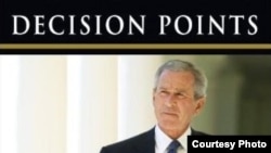 "Decision Points" recounts the circumstances of 14 key decisions in Bush's presidency.